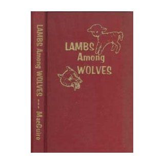 Lambs among wolves Meade MacGuire Books