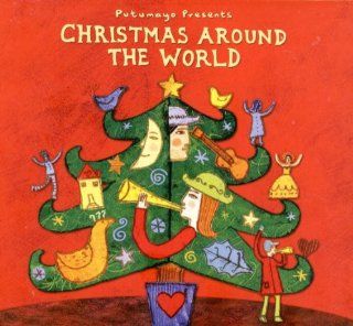Putumayo Presents Christmas Around the World Music