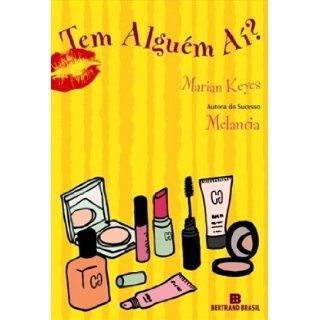 Tem Alguem Ai?   Anybody Out Of There? (Em Portugues do Brasil) Marian Keyes 9788528614107 Books