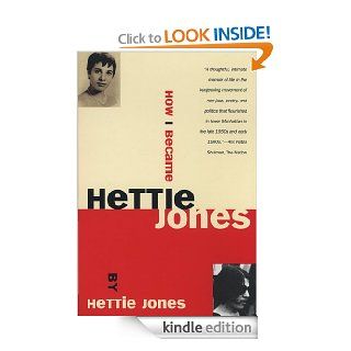 How I Became Hettie Jones eBook Hettie Jones Kindle Store