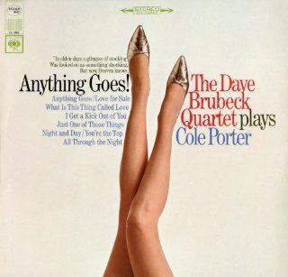 Anything Goes The Dave Brubeck Quartet Plays Cole Porter (1981 Reissue) Music
