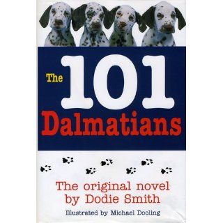 101 Dalmatians (Puffin story books) Dodie Smith 9780140340341 Books