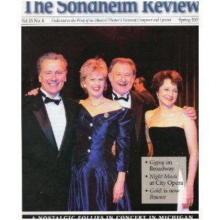 The Sondheim Review   "Gypsy on Broadway, Night Music At City Opera, Follies in Concert in Michigan, and Gold Becomes Bounce "   Spring 2003 (Vol. IX) Paul Salsini Books