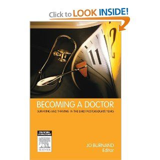 Becoming a Doctor Surviving and Thriving in the Early Postgraduate Years, 1e 9780729537582 Medicine & Health Science Books @
