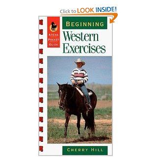 Beginning Western Exercises Cherry Hill 9781580170451 Books