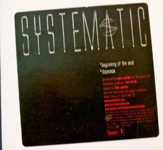 Systematic Audio CD (Beginning of the End; Dopesick)  Other Products  
