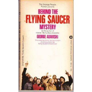 Behind the flying saucer mystery George Adamski Books
