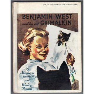 Benjamin West and his cat Grimalkin,  Marguerite Henry Books