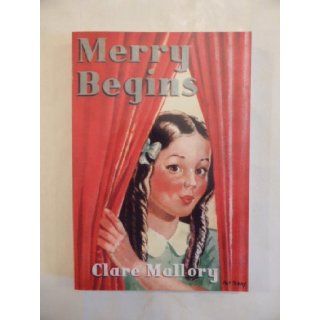 Merry Begins Mallory Clare 9781904417392 Books