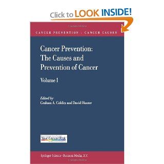 Cancer Prevention The Causes and Prevention of Cancer   Volume 1 (Cancer Prevention Cancer Causes) 9789401738606 Medicine & Health Science Books @