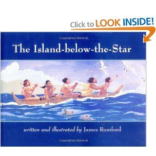 The Island below the Star James Rumford 0046442851596 Books