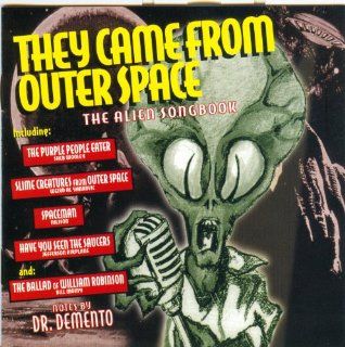 They Came From Outer Space The Alien Songbook Music