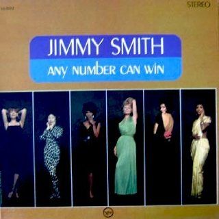 Jimmy Smith Any Number Can Win, You Came a Long Way From St. Louis, The Ape Woman, Georgia on My Mind, G'won Train, Theme From Any Number Can Win, What'd I Say, The Sermon, Ruby, Tubs, Blues for C.A. Music