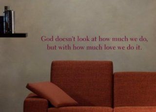 God Doesn't Look At How Much We Do Decal Sticker Wall Quote Love   Mother Theresa   Wall Decor Stickers  