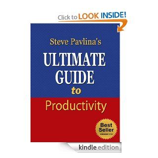 Steve Pavlina's Ultimate Guide to Productivity (Personal Development for Smart People, Getting Things Done, David Allen, Declutter Your Life, Bit Literacy) (Personal Development Series) eBook Nick Stevens Kindle Store