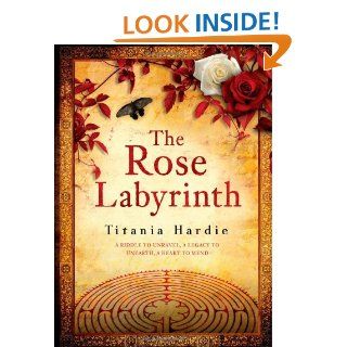 The Rose Labyrinth Titania Hardie 9781416584605 Books