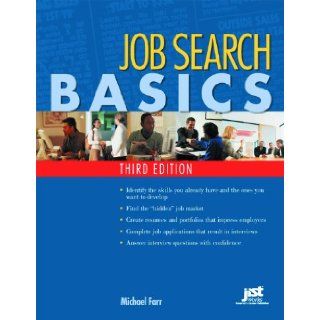 Job Search Basics J. Michael Farr 9781593573133 Books