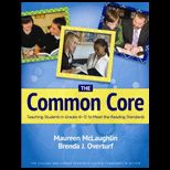 Common Core Teaching Students in Grades 6 12 to Meet the Reading Standards