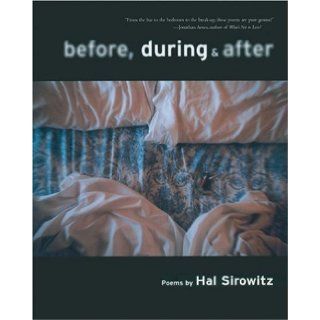 Before, During, and After Poems Hal Sirowitz Books