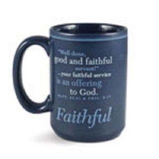 Well Done Good And Faithful Servant Words Of Inspiration Blue Mug Faithful LCP Kitchen & Dining