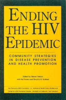 Ending the HIV Epidemic Community Strategies in Disease Prevention and Health Promotion 9781560710301 Medicine & Health Science Books @