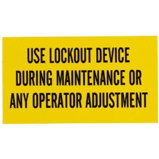 Brady 60170 Pressure Sensitive Vinyl Lockout Sign, 2 1/4" X 4 1/2", Legend "Use Lockout Device During Maintenance Or Any Operator Adjustment" Industrial Warning Signs