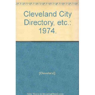 Cleveland City Directory, etc. 1974. Books