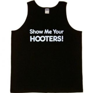 MENS TANK TOP  BLACK   LARGE   Show Me Your Hooters   Funny One Liner Clothing