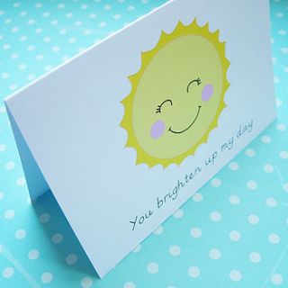 'you brighten up my day' greeting card by hoobynoo world