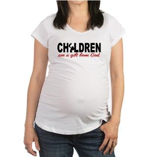 Children Are a Gift from God Shirt by cloverbelle