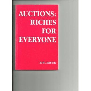Auctions Riches for everyone Roger W Payne Books