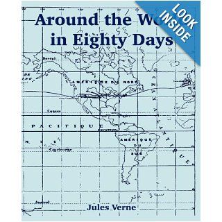 Around the World in Eighty Days (Large Print Edition) Jules Verne 9781410107138 Books