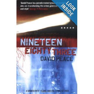 Nineteen Eighty Three (Five Star) David Peace 9781852427702 Books