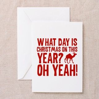 Guess What Day Is Christmas On This Year? Greeting by FunniestSayings