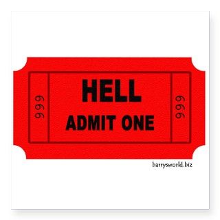 Ticket To Hell Rectangle Sticker by Admin_CP4992749