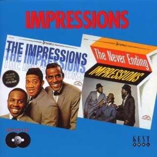 The Impressions / The Never Ending Impressions Music