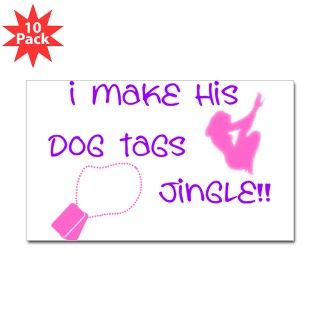 I Make His Dog Tags Jingle Rectangle Sticker 10 p by KatrinasDesigns