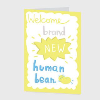 'welcome human bean' greeting's card by sarah ray
