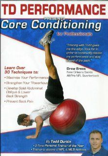 TD Performance   Core Conditioning for Professionals Todd Durkin, Lenny Magill Movies & TV
