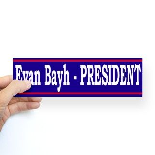 Evan Bayh Bumper Bumper Sticker by evan_bayh_2008