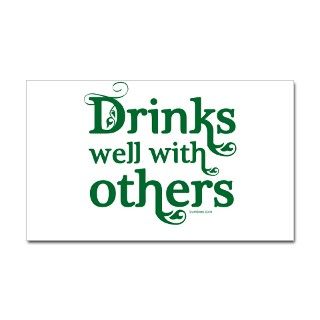 Drinks Well With Others Decal by burntees