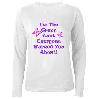 Crazy Aunt T Shirt by AngelinaLucia10