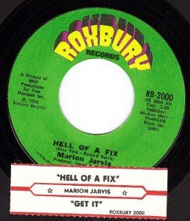 Hell Of A Fix/Get It (VG 45 rpm) Music