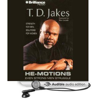He Motions Even Strong Men Struggle (Audible Audio Edition) T. D. Jakes, Richard Allen Books