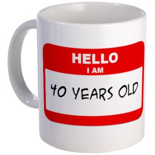 I am 40 Years Old years old ( Mug by birthdayfun