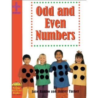 Odd and Even Numbers (Yellow Umbrella Books Math) Tucker, Shirley, Rambo, Jane 9780736812863 Books