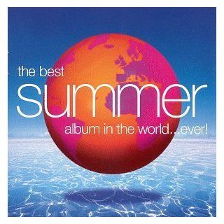 Best Summer Album in the World Ever Music