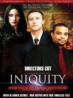 INIQUITY (Extended Directors Cut) Brian Jesiolowski   Cynthia Housel   Stan Dixon   Maria Ludy, Ray Arce, Joshua Coates, Naeem Biggs  Instant Video