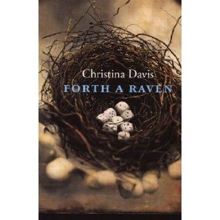 Forth A Raven Christina Davis 9781882295579 Books