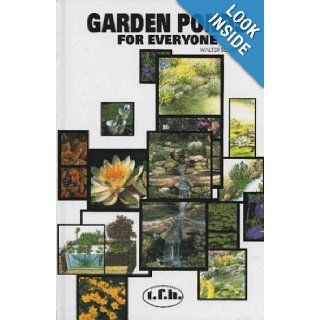 Garden Ponds for Everyone Walter Schimana 0018214100997 Books